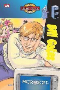Image of Seri Tokoh Dunia Komik: Bill Gates [Pembangunan Kerajaan Microsoft]