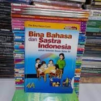 Image of Bina Bahasa dan Sastra Indonesia [4a] : Untuk SD Kelas IV semester 1