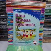 Image of Bina Bahasa indonesia [3a] : Untuk SD Kelas III Semester 1