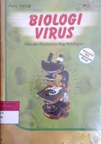 Image of Biologi Virus: Sifat & Peranannya Bagi Kehidupan
