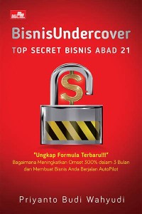 Image of Bisnis Undercover: Menguak Semua Misteri Bisnis