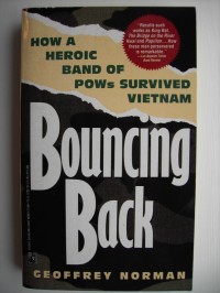 Image of Bouncing Back: How a Heroic Band of Pows Survived Vietnam