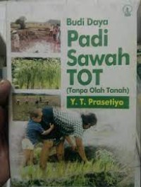 Image of Budi Daya Padi Sawah Tanpa Olah Tanah