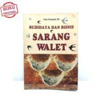 Image of Budidaya dan Bisnis Sarang Walet