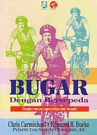 Image of Bugar dengan Bersepeda Dilengkapi dengan Program Latihan untuk Kompetisi