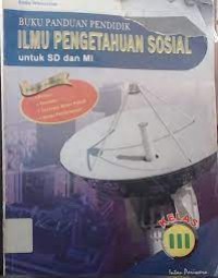Image of Buku Panduan Pendidik Ilmu Pengetahuan Sosial : Untuk SD dan MI Kelas III