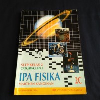 Image of Buku Pelajaran IPA Fisika [Jld 2c]: untuk SLTP  Kls. II Cawu 3 [Kur. th. 1994]