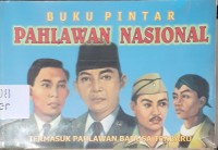 Image of Buku Pintar: Pahlawan Nasional