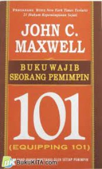 Image of Buku Wajib Seorang Pemimpin Seratus Satu=Equipping 101