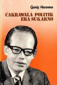 Image of Cakrawala Politik Era Sukarno