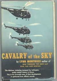 Image of Cavalry of the Sky: the Story of U. S. Marine Combat Helicopters