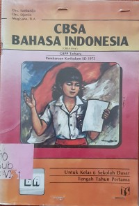 Image of CBSA Bahasa Indonesia [6a] : Untuk SD Kelas VI Tengah Tahun Pertama