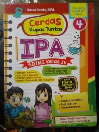 Image of Cerdas Kupas Tuntas IPA SD/MI Kelas IV