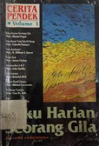 Image of Cerita Pendek [Vol. 1]: Buku Harian Seorang Gila dan Cerita-cerita Lainnya