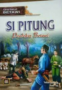 Image of Cerita Rakyat Betawi: Si Pitung Pendekar Betawi
