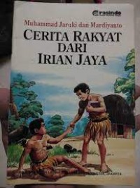 Image of Cerita Rakyat dari Irian Jaya