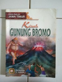 Image of Cerita Rakyat Jawa Timur: Kisah Gunung Bromo
