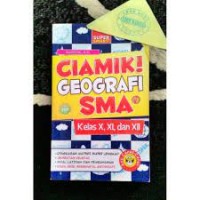 Image of Ciamik! Geografi SMA IPS Kls. X, XI dan XII