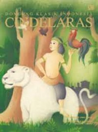 Image of Cindelaras : Cerita Rakyat Jawa Timur