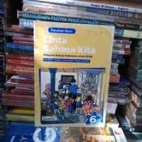 Image of Cinta Bahasa Kita [6] : Pelajaran Bahasa Indonesia untuk SD Kelas VI