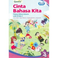 Image of Cinta Bahasa Kita : Pelajaran Bahasa Indonesia untuk SD Kelas III