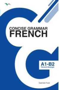 Image of Concise Grammar French [a1-b2/Pemula & Menengah]