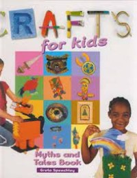 Image of Crafts for Kids : Myths and Tales Book