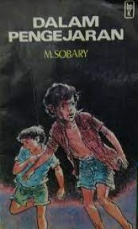 Image of Dalam Pengejaran : Kisah Dua Anak Gelandangan