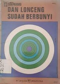 Image of Dan Lonceng Sudah Berbunyi