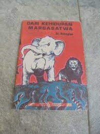 Image of Dari Kehidupan Margasatwa