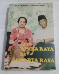 Image of Dari Rimba Raya ke Jakarta Raya: Sebuah Otobiografi