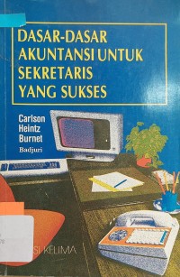 Image of Dasar-dasar Akuntansi untuk Sekretaris yang Sukses