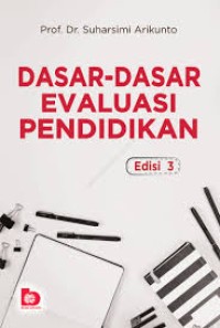 Image of Dasar-dasar Evaluasi Pendidikan