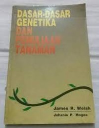 Image of Dasar-dasar Genetika dan Pemuliaan Tanaman