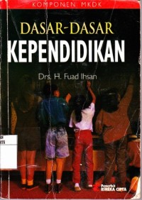 Image of Dasar-dasar Kependidikan [Komponen MKDK]
