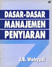 Image of Dasar-dasar Manajemen Penyiaran