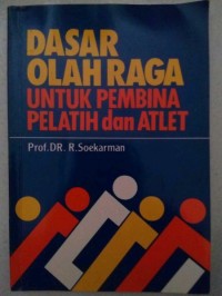 Image of Dasar Olahraga untuk Pembina Pelatih & Atlet