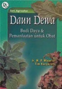 Image of Daun Dewa : Budi Daya dan Pemanfaatan untuk Obat