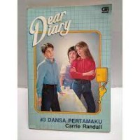 Image of Dear Diary [3]  : Dansa Pertamaku