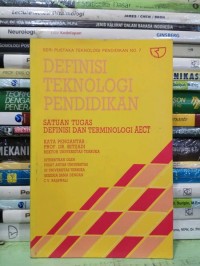 Image of Seri Pustaka Tekonologi Pendidikan Teknologi [7]: Definisi Teknologi Pendidikan=Satuan Tugas Definisi dan Terminologi AECT