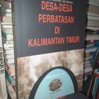 Image of Desa-desa Perbatasan di Kalimantan Timur