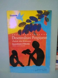 Image of Desentralisasi Pengajaran: Politik dan Konsensus