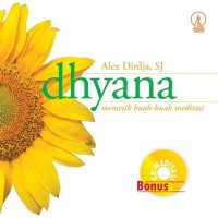Image of Dhyana: Memetik Buah-buah Meditasi