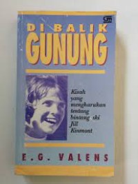 Image of Di Balik Gunung= the Other Side of the Mountain