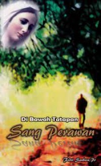 Image of Di Bawah Tatapan  Sang Perawan