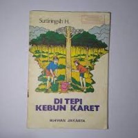 Image of Di Tepi Kebun Karet