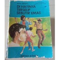 Image of Dihatinya Terselip Sebutir Emas