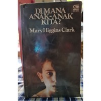 Image of Dimana Anak - Anak Kita