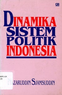 Image of Dinamika Sistem Politik Indonesia