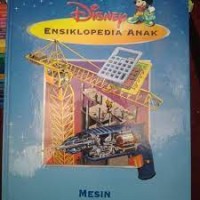 Image of Disney Ensiklopedia Anak : Mesin